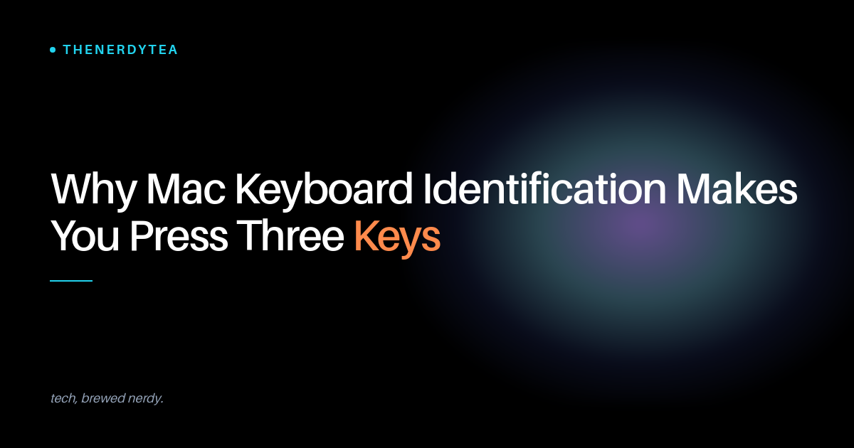 Why your Mac asks you to press three random keys when you plug in a new keyboard